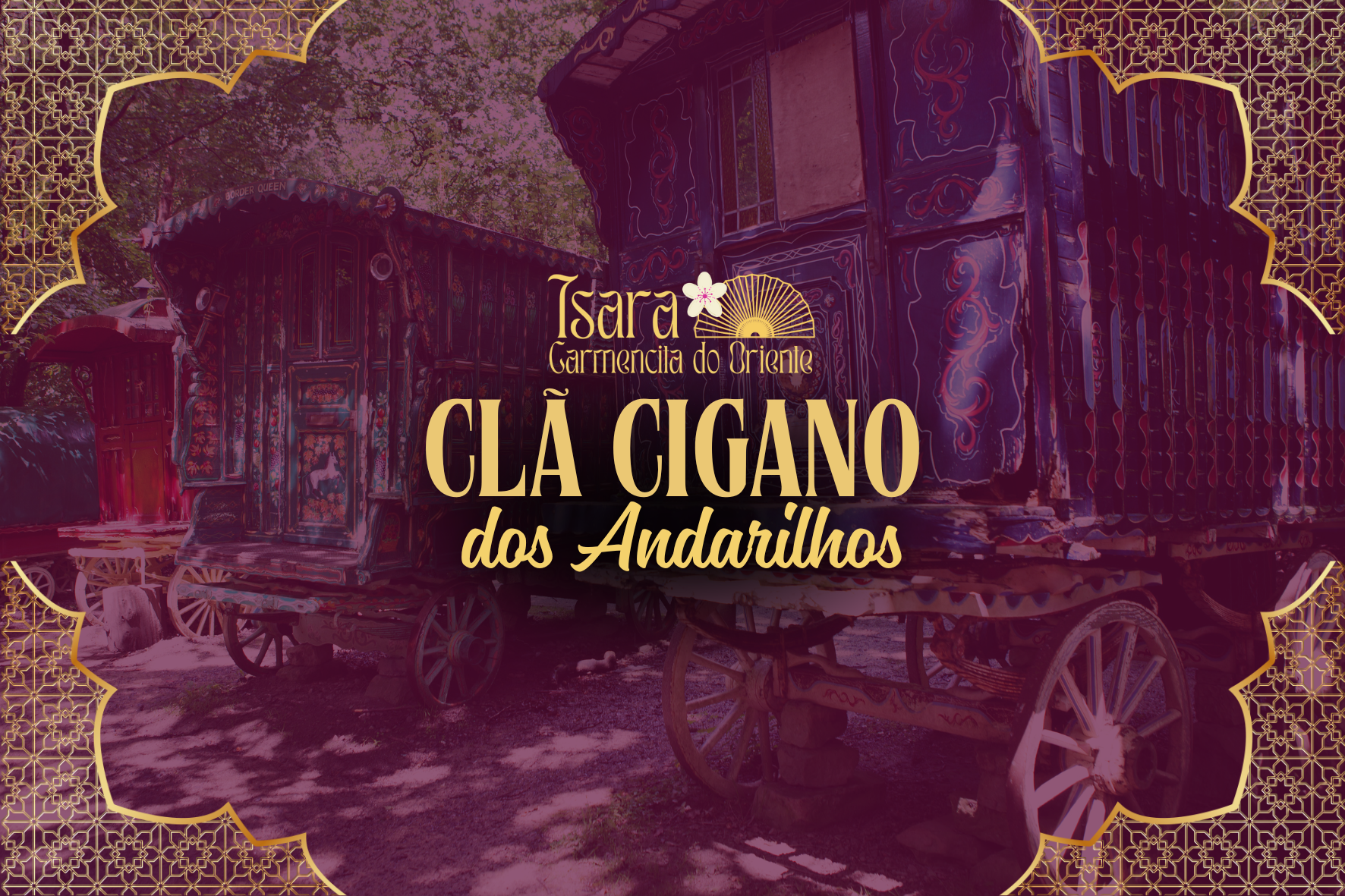 O Clã Cigano dos Andarilhos: Tradição, Liberdade e Caminhos Abertos